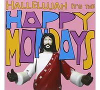Hallelujah Its The Happy Mondays/Inclus DVD