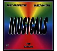 Hallen,Klaus Tanzorchester - Musicals
