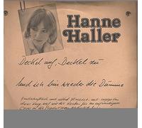HALLER, Hanne - Deckel auf Deckel zu / Ich bin wieder die Dumme / 100 018