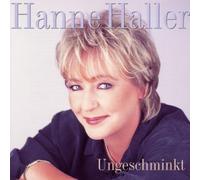 Haller,Hanne - Ungeschminkt [Import]