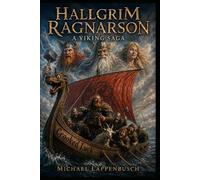 Hallgrim Ragnarson - A Viking Saga