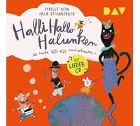 Halli Hallo Halunken, Fische Sind ertrunken: Die Lieder-CD mit Falk Effenberger [Import]