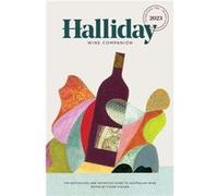 Halliday Wine Companion 2023 by James Halliday James Halliday (Auteur)