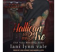 Halligan To My Axe (The Heroes of The Dixie Wardens MC Series)