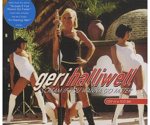 Halliwell,Geri - Scream If You Wanna Go Faster