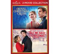 Hallmark Channel 2-Movie Collection: A Royal Christmas Crush / Take Me Back For Christmas [Digital Video Disc]