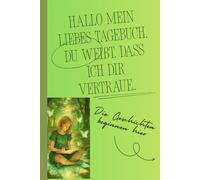 Hallo mein liebes Tagebuch, du weißt, dass ich dir vertraue..: Die Geschichten beginnen hier