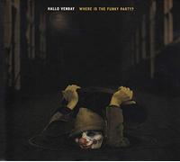 Hallo Venray - Where is The Funky Party [Import]