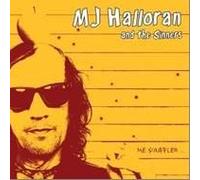 Halloran, Mj -& the Sinners- - Me Souffler...