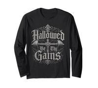 Hallowed Be Thy Gains Gym Lifting Gothique Manche Longue