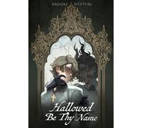 Hallowed Be Thy Name