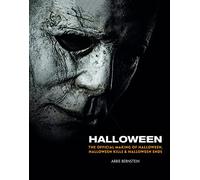 Halloween 2018-2022: The Official Making of the Films
