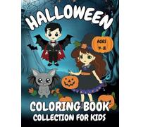 Halloween 3-in-1 Coloring Books Bumper Collection for Kids Ages 4-8: 150 Spooky Coloring Pages: Witches, Haunted Houses, Pumpkins, Vampires, Gargoyles, Halloween Costumes, and More!