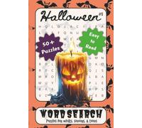 Halloween #3 Word Search Puzzle Book: Word Searches with Easy to Read Print about Halloween, Ghosts, Witches, and More | 6x9 inches, 110 pages | 50+ ... for Vacations, Holidays, and Leisure Time