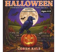 Halloween: A Friendly-Spooky Coloring Book for Ages 4-8 - Pumpkins, Black Cats & Moonlit Nights