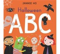 Halloween ABC by Nosy Crow & Illustrated by Jannie Ho Nosy Crow Illustrated by Jannie Ho (Auteur)