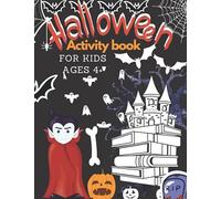 Halloween Activity Book For Kids Ages 4+ : Amazing Funny Kids Workbook/ Children's Activity Books Halloween Gift For Kids : Games For Learning, Coloring Pages, Shadow Matching Game, Look & Find The Di