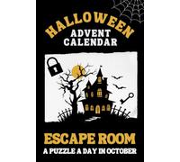 Halloween Advent Calendar Escape Room: A Puzzle a Day in October