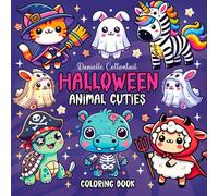 Halloween Animals Cuties: 50 Bold & Easy Cute Images of Animals in Creepy costumes for spooky party perfect for Kids and Adults in Simple Style