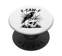 Halloween, Art Gothique F-CAW-F Raven, mème Crow Skull PopSockets PopGrip Adhésif