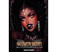 Halloween Baddies: Black Girl Fashion Coloring Book For Adults
