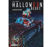 Halloween Blues, tome 2 : Je vous écris de Gettysburg
