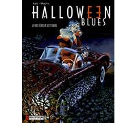Halloween Blues, tome 2 : Je vous écris de Gettysburg
