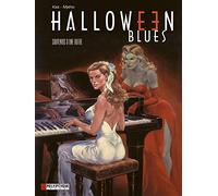 Halloween Blues, tome 3 : Souvenirs d'une autre