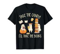 Halloween Book Lover Ghost Take The Candy I 'LL Take Books T-Shirt