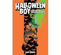 Halloween Boy 1: Last of the Halloween Boys