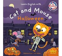 Halloween - Cat and Mouse - Livre + audio Ecoute et Téléchargement mp3 sur site - Stéphane Husar - Abc Melody - broché - Méthode de langue