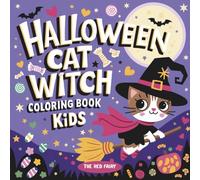 Halloween Cat Witch Coloring Book: Color the Cutest Little Witch Cats This Halloween!