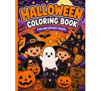 Halloween Coloring & Activity Book for Kids Ages 4--8: Cute Coloring Pages, Mazes, Word Searches, Dot-to-Dot, I Spy, Spot The Difference, Trace Words & More