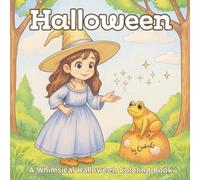Halloween Coloring Book: A charming collection of 36 unique, whimsical, cozy, cute, and slightly spooky Halloween coloring pages - perfect for Autumn ... escape | 8.5x8.5 | 72 pages | Teens & Adults
