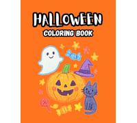 HALLOWEEN COLORING BOOK, Album da colorare con disegni facili per bambini 2 6 anni, immagini divertenti a tema dolcetto o scherzetto per festeggiare ... regalo per i più piccoli in età prescolare