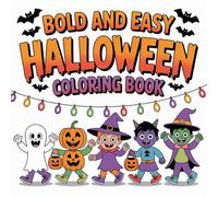 Halloween Coloring Book for All Ages: 50 Fun and Spooky Pages with Cute Pumpkins, Ghosts, Witches, Bats, Black Cats, Haunted Houses, and Autumn Holiday Scenes (8.5x8.5”)