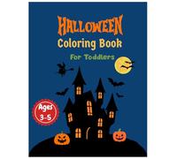 Halloween Coloring Book for Kids Ages 3-5: Cute & Easy Coloring Pages with Big Pictures for Toddlers and Preschoolers