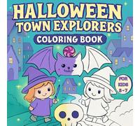 Halloween Coloring Book for Kids Ages 3-7 - Halloween Town Explorers - 20 Cute & Fun Spooky Adventure Designs: Single-sided pages ensure no ... for crayons, markers, and colored pencils.
