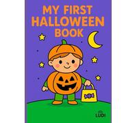 Halloween Coloring Book for Kids Ages 3-8: Fun and Easy Coloring Pages with Cute Pumpkins, Ghosts, Monsters, and Witches!: A Friendly and Creative ... - Perfect for Halloween Gifts and Party Fun