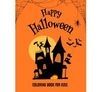 Halloween Coloring Book for Kids: Fun and Easy Spooky Pictures to Color: 24 Cute and Spooky Halloween Illustrations with English Words