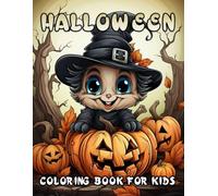 Halloween Coloring Book For Kids: Very Cute, Bold and Easy Spooky Theme Designs To Build New Traditions And Feel Horror Illustrations For Children, ... Witches, Monsters, Haunted Houses etc. V-10