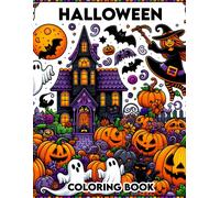 Halloween Coloring Book: Haunted Happenings, Step Into The Realm Of Spooky Delights With Boys, As They Dive Into Spectaculars, Unleashing Their Imagination On Ghostly Tales
