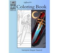 Halloween Coloring Book Style: Vampire Slayer Sword