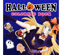 Halloween Coloring Book with Beautiful Witches: 30 Pictures of Cute Witches, Halloween Characters, Pumpkins, Mummies, Ghosts, and More