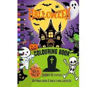 Halloween Colouring Book: Affirmations, activities & breathing exercise.