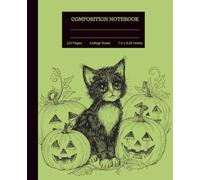 Halloween Composition Notebook: Cute Cat Halloween Notebook for Kids, Teens, and Students