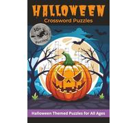 Halloween Crossword Puzzles: Crossword Puzzles with Easy To Read Print about Halloween, Horror, and Folklore | 6x9 inches, 112 Pages | 50+ Puzzles... Gift for Vacations, Holidays, and Relaxation