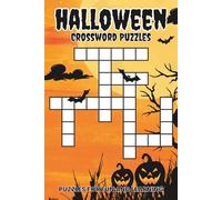 Halloween Crossword Puzzles: Crosswords with Easy to Read Print about Costumes, Horror, Scary Stories, Spooky Stuff and more! | 6x9 inches, 120 pages ... Stimulate Your Mind, or Give as a Gift