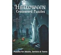 Halloween Crossword Puzzles: Easy to Read Print About Horror, Paranormal, Supernatural, and More | Gift for Vacations, Holidays, and Leisure Time