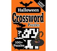 Halloween Crossword Puzzles: Slightly Twisted Crossword Clues from the Dark Side of October, for the Bravest Pencil in the House